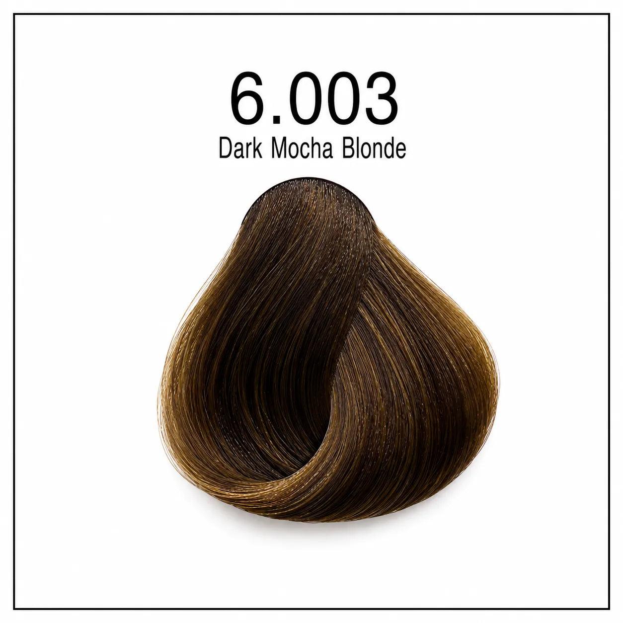 Hair color shade 6.003 Dark Mocha Blonde swatch, dark mocha brown with golden hints